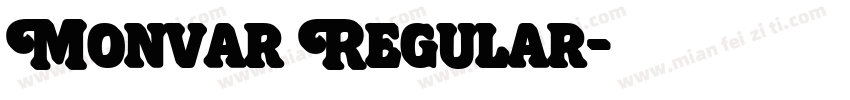 Monvar Regular字体转换